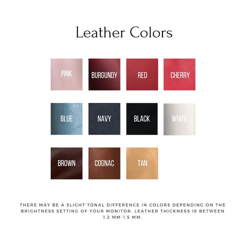 Peut inclure: Nuancier de cuir montrant 12 couleurs diff&eacute;rentes&nbsp;: rose, bordeaux, rouge, cerise, bleu, marine, noir, blanc, marron, cognac, beige. Il peut y avoir une l&eacute;g&egrave;re diff&eacute;rence de tonalit&eacute; des couleurs en fonction du r&eacute;glage de la luminosit&eacute; de votre &eacute;cran. L&rsquo;&eacute;paisseur du cuir est comprise entre 1,2&nbsp;mm et 1,5&nbsp;mm.