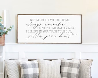 Before You Leave This Home Sign | Farmhouse Decor | Kids Reminder Entryway | I Love You | Home Sign | Wall Decor | Family | Inspirational