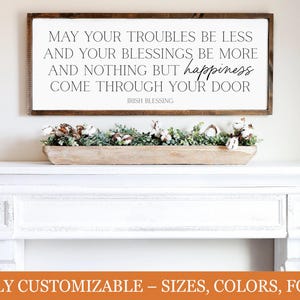 Irish Blessing Sign – ‘May Your Troubles Be Less’ – Inspirational Farmhouse Wall Decor