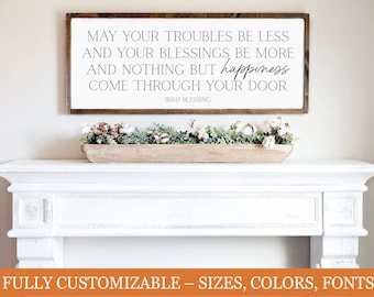 Irish Blessing Sign – ‘May Your Troubles Be Less’ – Inspirational Farmhouse Wall Decor