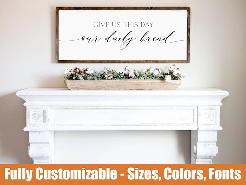 Our Daily Bread Sign – Kitchen Wall Decor – Rustic Farmhouse Dining Room Art – Inspirational Home Blessing image 1