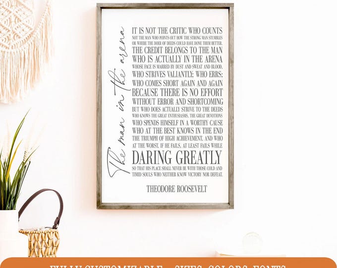 Man in the Arena Daring Greatly, Theodore Roosevelt wooden sign