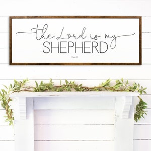 The Lord Is My Shepherd Psalm 23 Sign | Christian Farmhouse Art