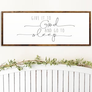 Give It To God Sign – Inspirational Wooden Bedroom Decor – Christian Wall Art for Peaceful Sleep – Rustic Gift