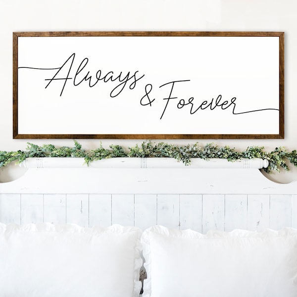 Always and Forever Sign - Personalized Romantic Quote Wall Art - Custom Home Decor for Couples, Wedding and Anniversary Gift
