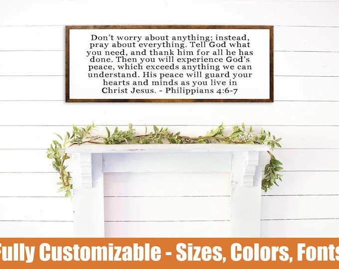 Philippians 4:6-7 Scripture Wood Sign - Modern Farmhouse Decor