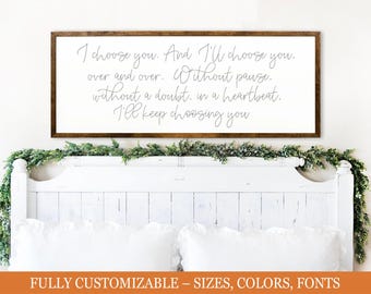 I Choose You Over and Over Sign | Romantic Wedding & Anniversary Decor