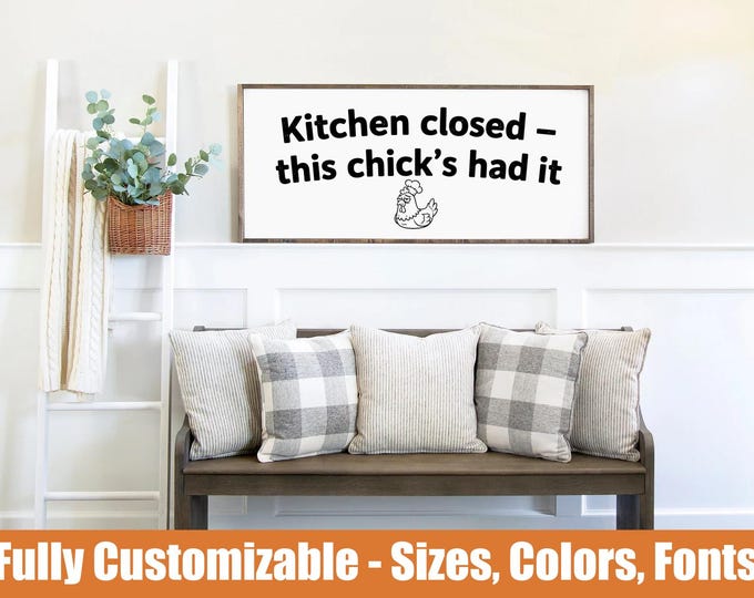 Kitchen closed sign, funny farmhouse kitchen decor