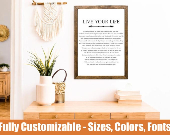 Live Your Life, rustic farmhouse wooden sign