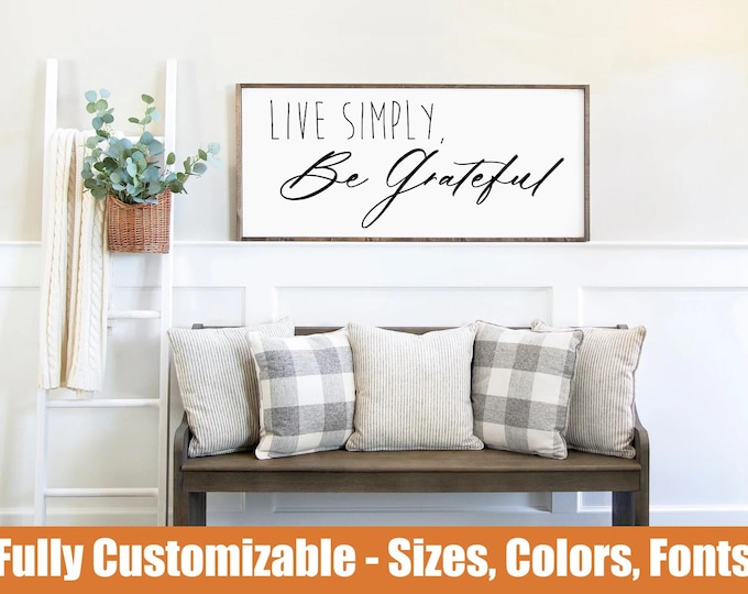 Live Simply Be Grateful Wooden Sign, Farmhouse entryway wall decor