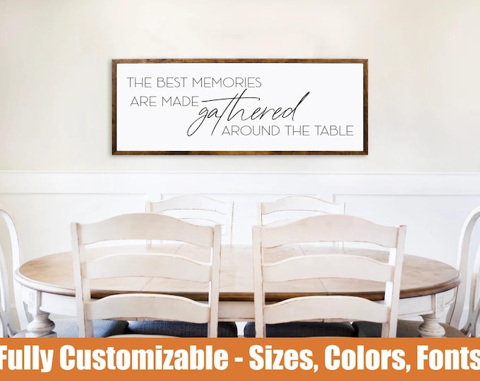Gathered Around the Table Wood Sign | Rustic Dining Room Decor