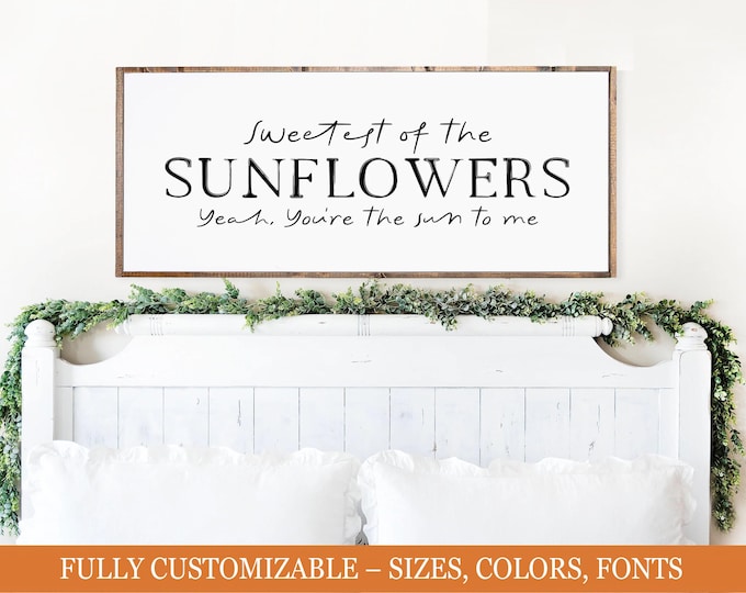 Sweetest of the Sunflowers, couples bedroom sign