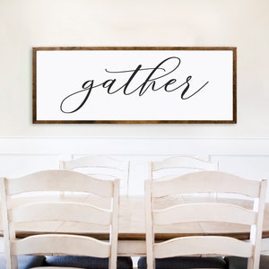 Gather Sign - Gather Sign for Dining Room - Large Gather Sign - Gather Wood Sign - Farmhouse Wall Decor - Dining Room Sign - Farmhouse Sign