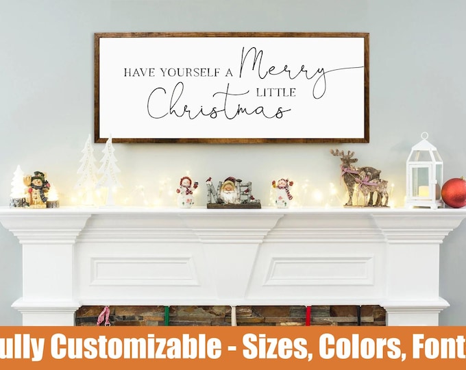 Have Yourself a Merry Little Christmas, farmhouse holiday sign
