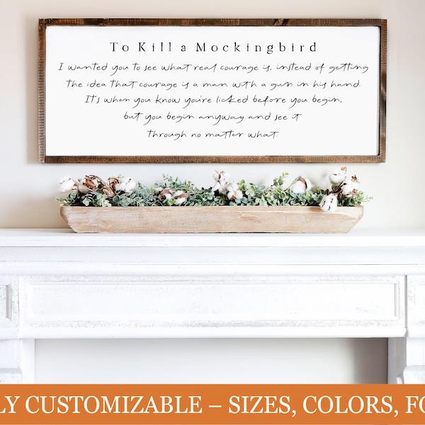 To Kill a Mockingbird Quote Sign – Classic Literary Wall Decor, Rustic Wood Art