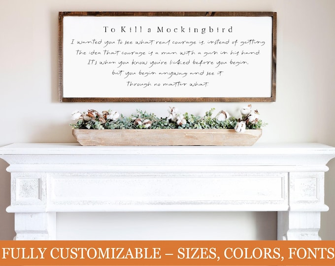 To Kill a Mockingbird Quote Sign – Classic Literary Wall Decor, Rustic Wood Art
