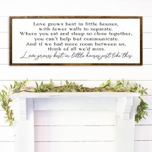 Love Best Grows in Little Houses Just Like This- Add Warmth to Your Home with This Heartfelt Quote on a Handcrafted Wooden Sign Framed Decor