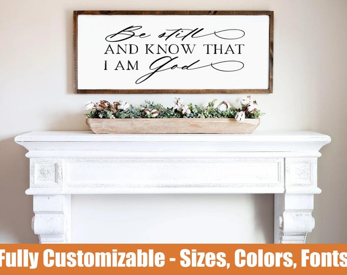 Be Still And Know, Christian wood sign