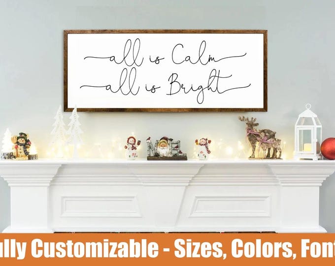 All Is Calm All Is Bright, Rustic Christmas wooden sign