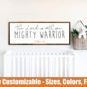 The Lord Is With You Mighty Warrior Wood Sign | Judges 6:12 Scripture Decor image 1