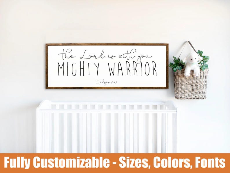 The Lord Is With You Mighty Warrior Wood Sign | Judges 6:12 Scripture Decor image 1