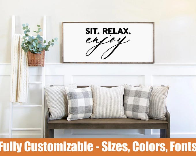 Sit Relax Enjoy, entryway wooden sign