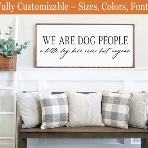 We Are Dog People Sign – A Little Dog Hair Never Hurt Anyone – Funny Pet Lover Decor