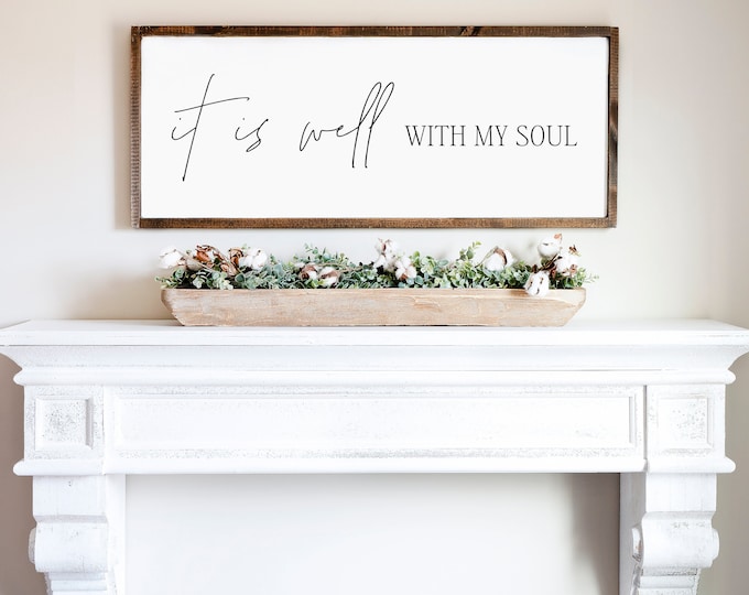 It Is Well With My Soul” Wooden Sign | Christian Farmhouse Wall Decor