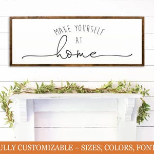 Make Yourself At Home Sign | Entryway Decor |