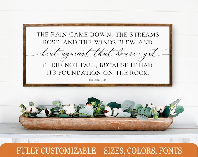 Matthew 7:25 Sign – ‘Foundation on the Rock’ – Christian Farmhouse Wall Decor