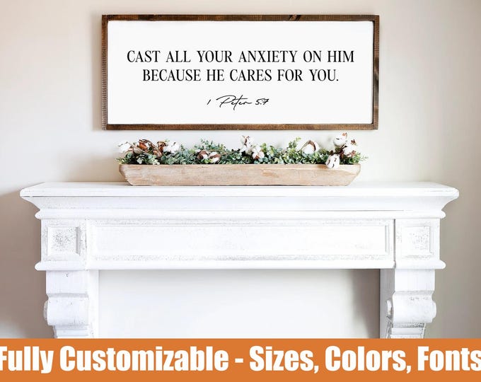 Peter 5:7 Cast All Your Anxiety wooden sign, Christian farmhouse decor