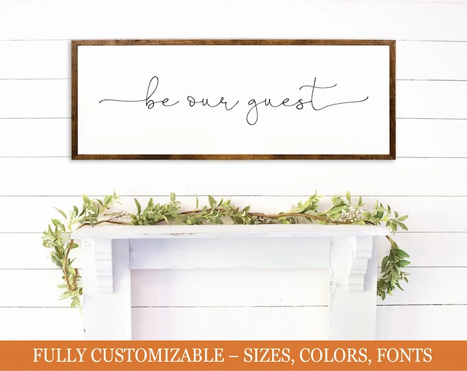 Be Our Guest” Farmhouse Sign | Hospitality & Entryway Decor