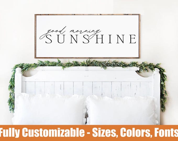 Good Morning Sunshine, farmhouse bedroom sign