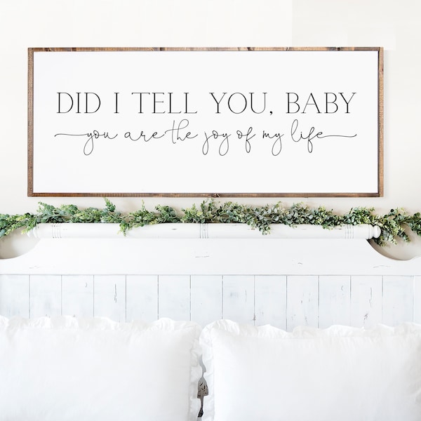 You are the joy of my life, farmhouse sign, framed wooden sign, home decor, wall art, country music lyrics, sign above bed wall decor