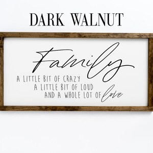 Family little bit crazy a little bit of loud a whole lot of love Wood Sign Home Decor Living Room Wall Ary Living Room Decor Signs image 3