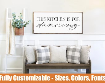 This Kitchen is for Dancing Sign - Kitchen Signs - Wood Signs - Farmhouse Kitchen Signs - Wooden Signs - Kitchen Decor - Modern Farmhouse
