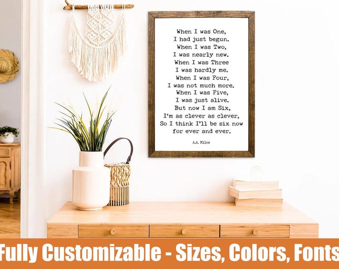 But now I am Six Poem, kids nursery sign