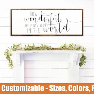 How Wonderful Life Is Framed Sign | Whimsical Lyric Wall Art image 1