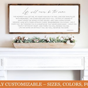 Memorial Quote Sign – ‘Life Will Never Be the Same’ – Heartfelt Wooden Wall Art