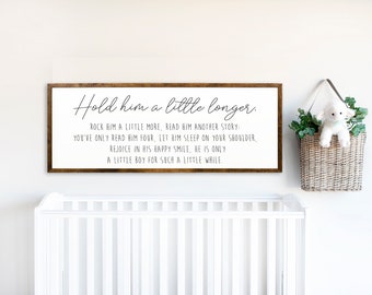 Cherish Every Moment - 'Hold Him A Little Longer' Wall Art - Emotive Home Decor for New Parents, Nursery, Ideal Baby Shower Gift
