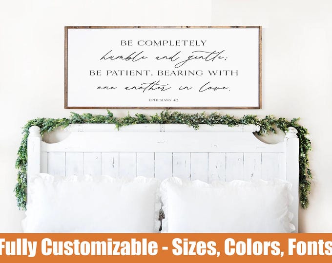 Be humble and gentle, Christian farmhouse sign