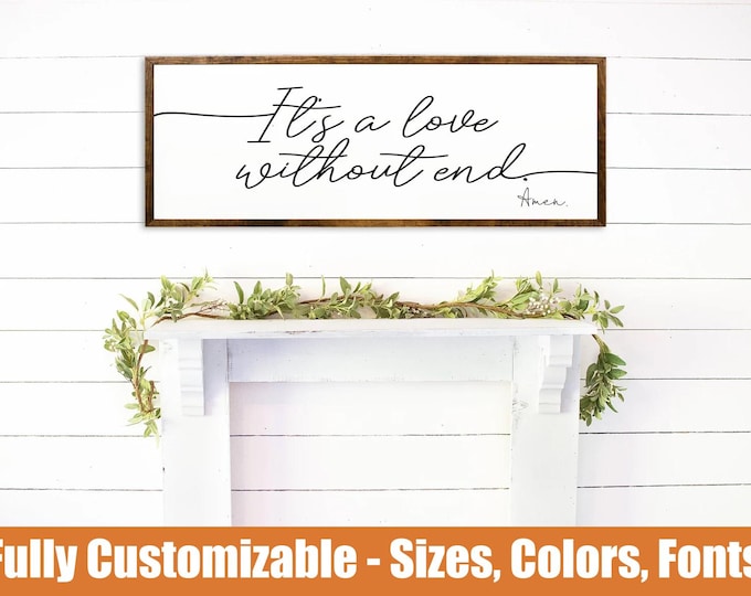 Love Without End Wooden Sign – Rustic Farmhouse Wall Decor