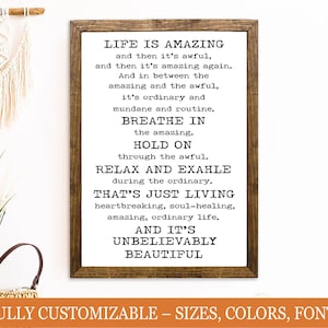 Life Is Amazing (and Awful) Inspirational Wood Sign