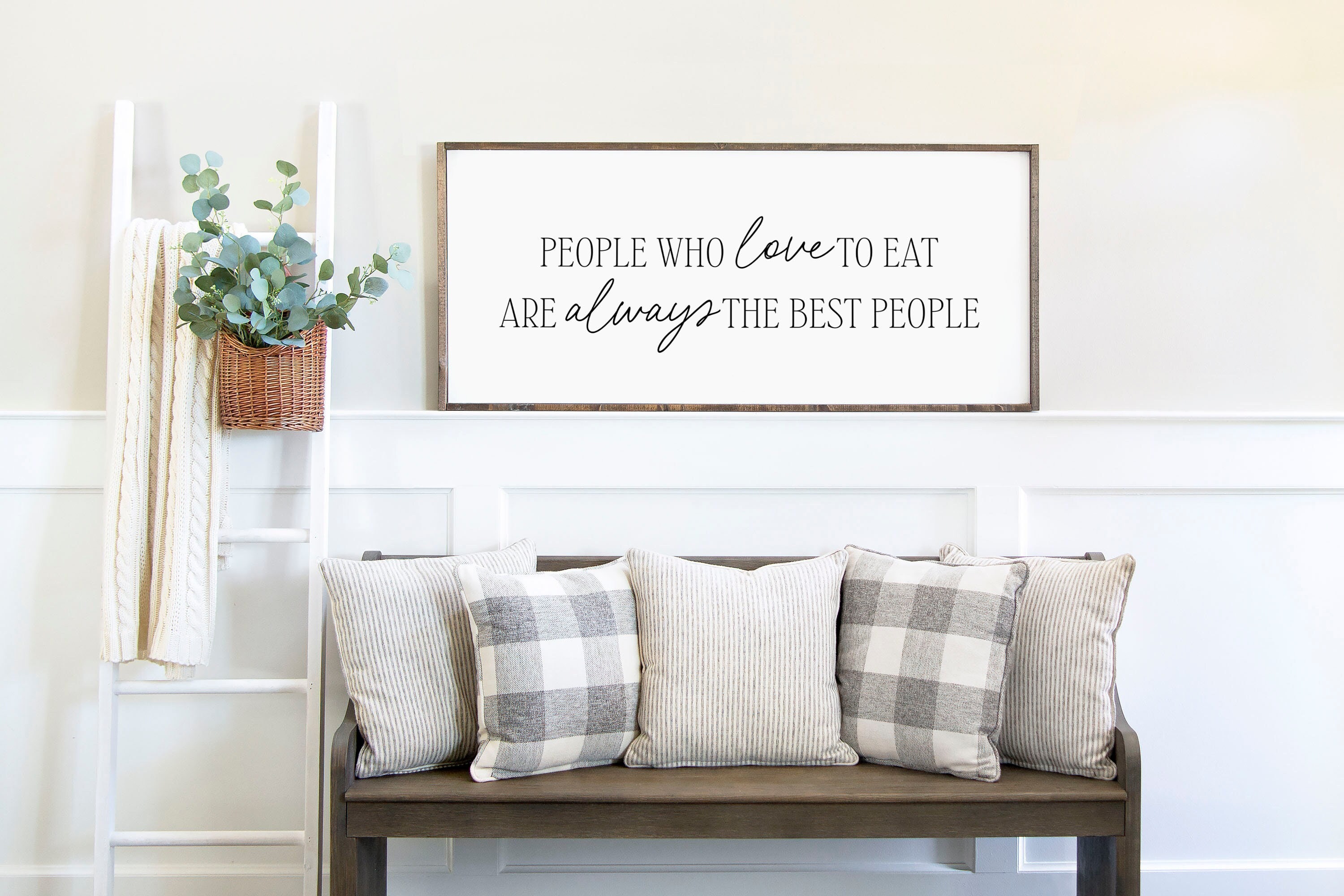 People Who Love to Eat, Farmhouse kitchen sign