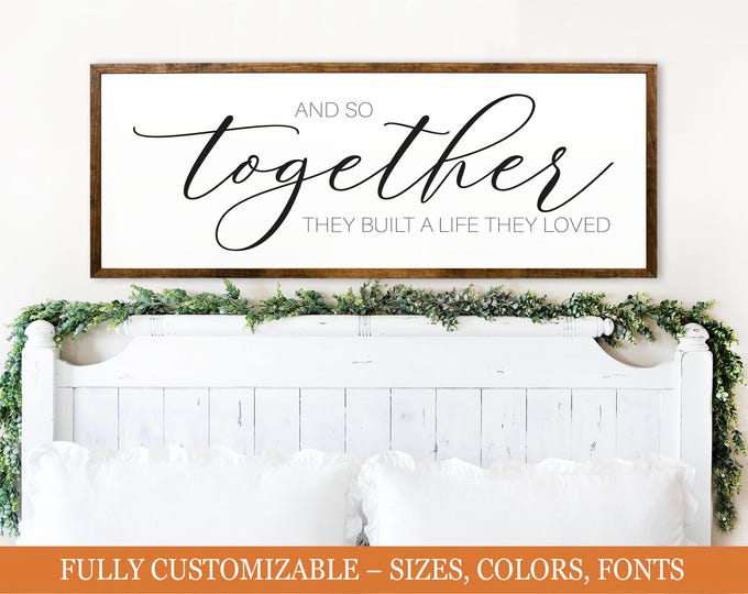 And So Together, farmhouse bedroom sign