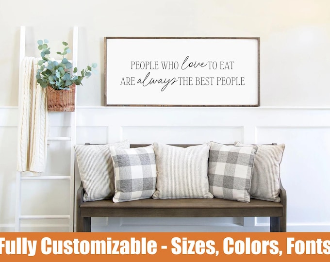 People Who Love to Eat, Farmhouse kitchen sign