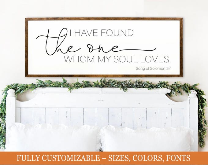 I Have Found The One Whom My Soul Loves, Christian wedding sign