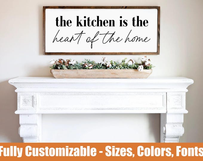 Kitchen is the Heart, farmhouse kitchen wall sign