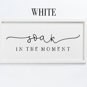 Soak in the Moment Sign – Relaxing Bathroom Decor – Rustic Minimalist ...