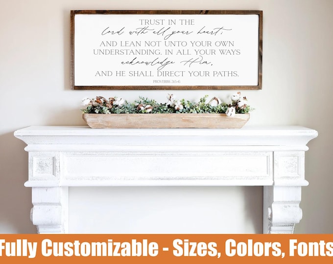 Trust in the Lord, farmhouse scripture sign